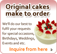 Original cakes make to order